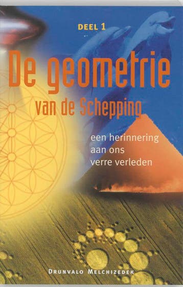 De geometrie van de schepping - Drunvalo Melchizedek, Verzenden, Gelezen, Drunvalo Melchizedek