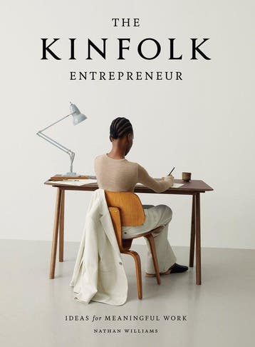 9781579657581 The Kinfolk Entrepreneur Nathan Williams, Boeken, Verzenden, Nieuw, Nathan Williams