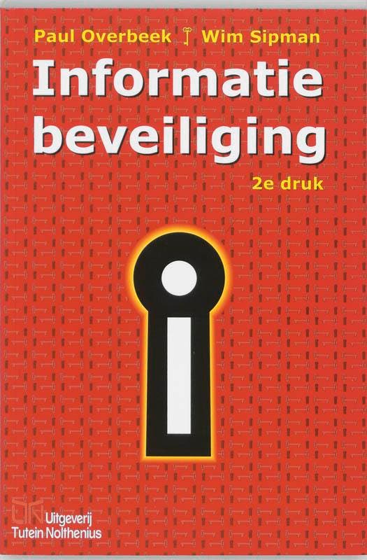 Informatiebeveiliging - P.L. Overbeek 9789072194572, Boeken, Informatica en Computer, Gelezen, Verzenden