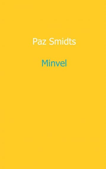 Minvel | Paz Smidts | Nieuw, Ophalen of Verzenden, Nieuw, Paz Smidts