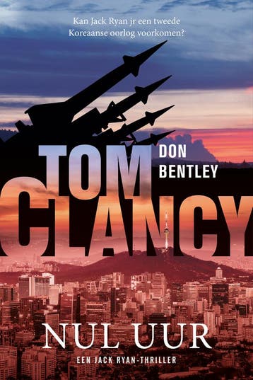 Tom Clancy Nul Uur | Don Bentley | Nieuw, Ophalen of Verzenden, Nieuw, Don Bentley