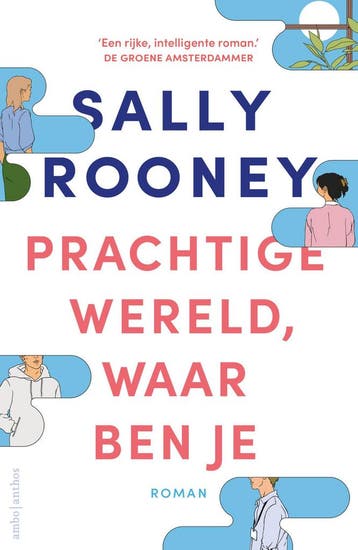 Prachtige wereld, waar ben je - Sally Rooney 9789026365164, Verzenden, Gelezen, Sally Rooney