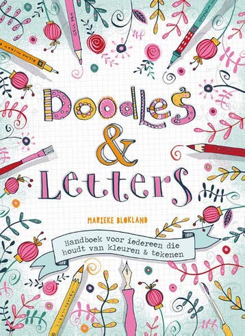 Doodles & letters - Marieke Blokland 9789043918329, Verzenden, Zo goed als nieuw, Marieke Blokland
