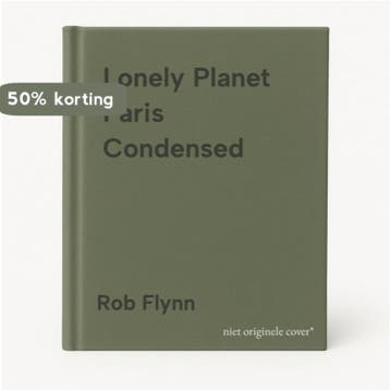 Lonely Planet Paris Condensed 9781864503661 Rob Flynn, Verzenden, Zo goed als nieuw, Rob Flynn