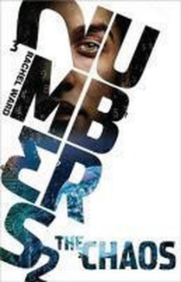 x Numbers 2 : The Chaos 9781906427306 Rachel Ward, Boeken, Verzenden, Zo goed als nieuw, Rachel Ward