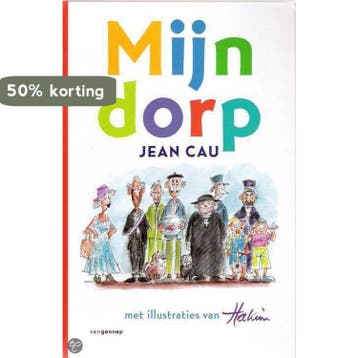 Mijn dorp - J. Cau 9789055154500, Verzenden, Gelezen, J. Cau