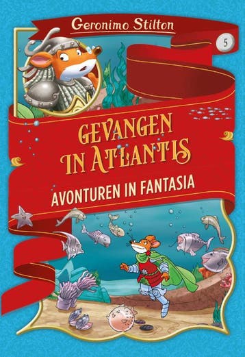 Gevangen in Atlantis / Avonturen in Fantasia / 5, Verzenden, Zo goed als nieuw, Geronimo Stilton