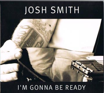 cd digi - Josh Smith (5) - Im Gonna Be Ready, Verzenden, Zo goed als nieuw