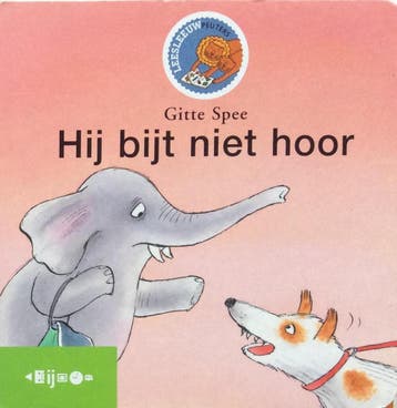 Hij bijt niet hoor 9789027680730 Gitte Spee, Verzenden, Gelezen, Gitte Spee