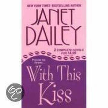 With This Kiss - Dailey, Verzenden, Gelezen