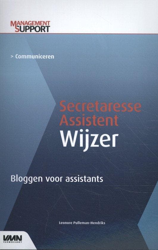 9789462156166 Secretaresse Assistent Wijzer - Bloggen voo..., Boeken, Economie, Management en Marketing, Nieuw, Verzenden