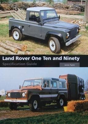 Boek : Land Rover One Ten and Ninety - Specification Guide, Nieuw