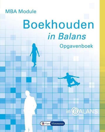 MBA module boekhouden in balans / Opgavenboek / In Balans, Verzenden, Zo goed als nieuw, Sarina van Vlimmeren