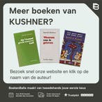 WAAROM ZOU JE GELOVEN 9789025952303 KUSHNER, Verzenden, Gelezen, KUSHNER