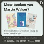 Een liefhebbende man 9789044513318 Martin Walser, Verzenden, Zo goed als nieuw, Martin Walser