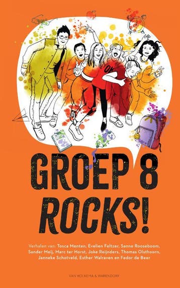 Groep 8 rocks! - e 9789000387632, Verzenden, Zo goed als nieuw, E