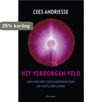Het verborgen veld - Cees Andriesse 9789045028910, Verzenden, Zo goed als nieuw, Cees Andriesse