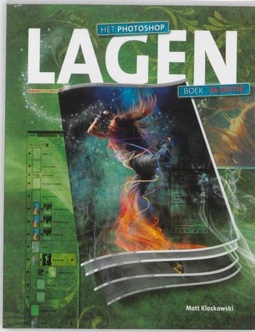 Het Photoshop lagen boek 9789043022521 Matt Kloskowski, Verzenden, Zo goed als nieuw, Matt Kloskowski