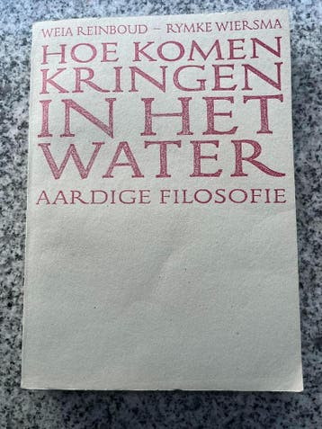 Hoe komen kringen in het water, Verzenden, Gelezen, Weia Reinboud en Rymke Wiersma, Overige wetenschappen