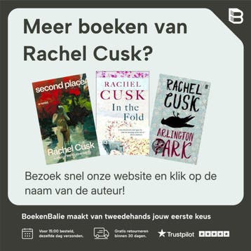 De tweede plaats - Rachel Cusk 9789403131016, Verzenden, Zo goed als nieuw, Rachel Cusk