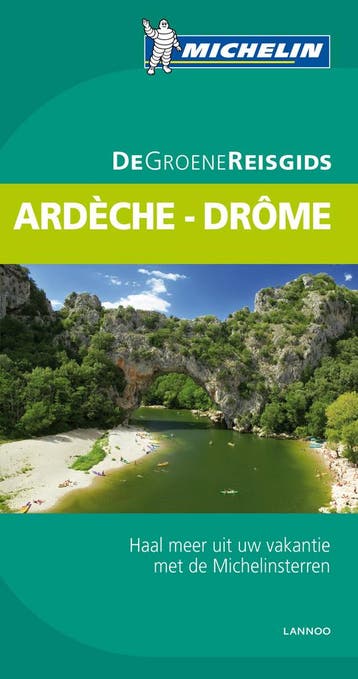 Ardeche-drome / De Groene Reisgids 9789401405881, Boeken, Verzenden, Gelezen