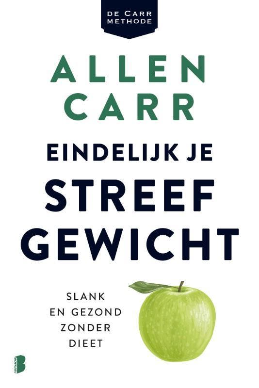 Eindelijk je streefgewicht 9789022586099 Allen Carr, Boeken, Psychologie, Gelezen, Verzenden