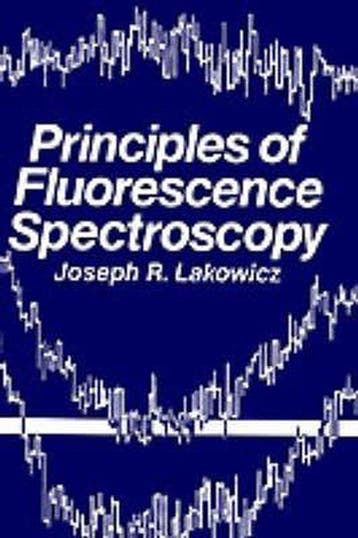 Principles of Fluorescence Spectroscopy - J.R. Lakowicz, Verzenden, Gelezen, J.R. Lakowicz