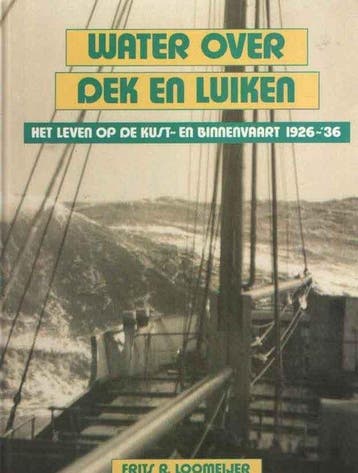 Water over dek en luiken - Loomeyer, Verzenden, Gelezen