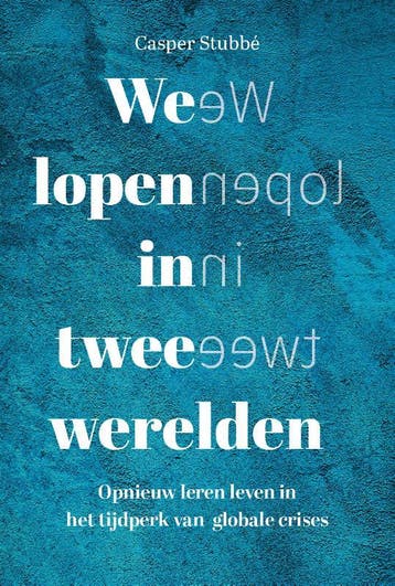 We lopen in twee werelden 9789083185903 Casper Stubbé, Verzenden, Gelezen, Casper Stubbé