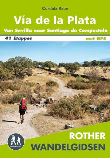 9789038927367 Rother Wandelgidsen - Via de la Plata, Boeken, Verzenden, Zo goed als nieuw, Cordula Rabe
