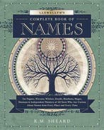 Llewellyns Complete Book of Names 9780738723686 K.M. Sheard, Verzenden, Gelezen, K.M. Sheard