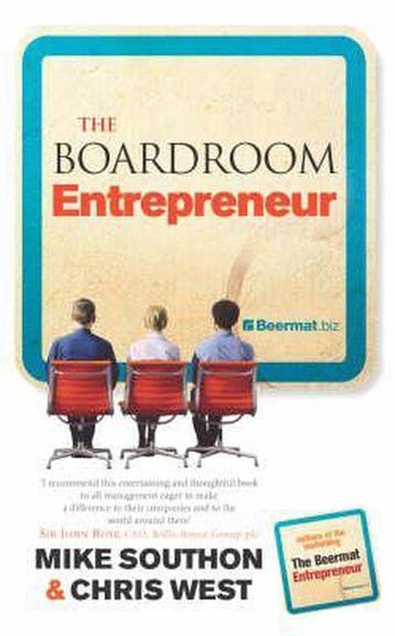 The Boardroom Entrepreneur - Mike Southon 9781844138180, Verzenden, Gelezen, Mike Southon
