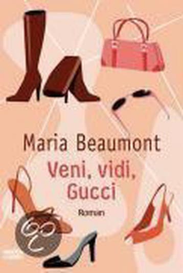 Veni, vidi, Gucci - Maria Beaumont 9783404157228, Verzenden, Gelezen, Maria Beaumont