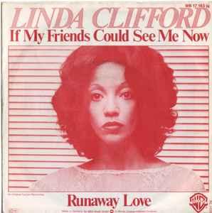 vinyl single 7 inch - Linda Clifford - If My Friends Coul..., Verzenden, Zo goed als nieuw, 7 inch, R&B en Soul
