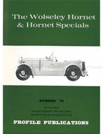 THE WOLSELEY HORNET & HORNET SPECIALS (PROFILE, Nieuw, Author