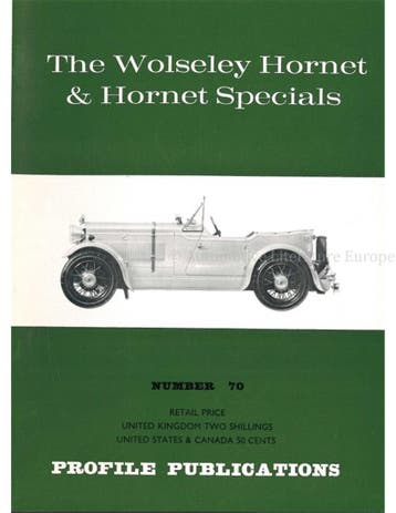 THE WOLSELEY HORNET & HORNET SPECIALS (PROFILE, Nieuw, Author