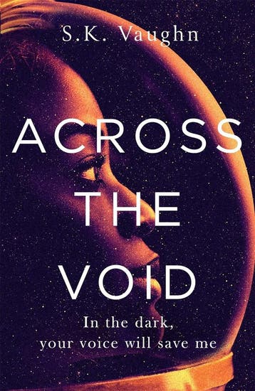 Across the Void - S.K. Vaughn 9780751570724, Verzenden, Zo goed als nieuw, S.K. Vaughn