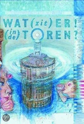 Wat (zit) er ! (in de) toren ? - Ivo de Wijs 9789052472331, Verzenden, Gelezen, Ivo de Wijs