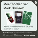 Baas boven baas 9789044631920 Mark Blaisse, Verzenden, Zo goed als nieuw, Mark Blaisse