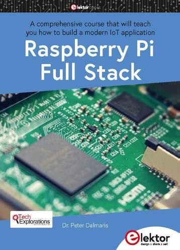 Raspberry Pi Full Stack | Peter Dalmaris | Nieuw, Boeken, Ophalen of Verzenden, Nieuw, Peter Dalmaris