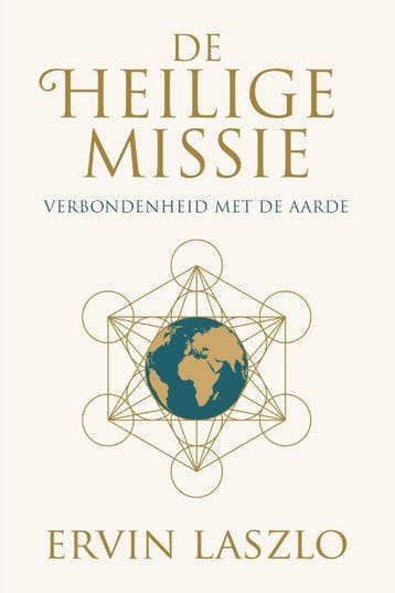 De Heilige Missie | Ervin Laszlo | Nieuw, Ophalen of Verzenden, Nieuw, Ervin Laszlo
