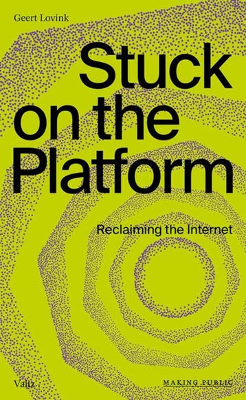 9789493246089 Making Public - Stuck on the Platform, Verzenden, Gelezen, Geert Lovink