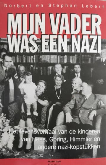 MIJN VADER WAS EEN NAZI - N. Lebert 9789076341231, Verzenden, Gelezen, N. Lebert