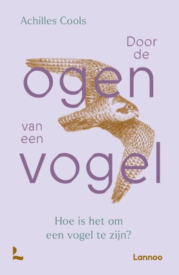 Door de ogen van een vogel - Achilles Cools 9789059962972, Verzenden, Gelezen, Achilles Cools