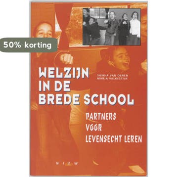 WELZIJN IN DE BREDE SCHOOL DR 1 9789059570337 S. van Oenen, Verzenden, Gelezen, S. van Oenen