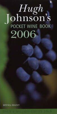 Hugh Johnsons Pocket Wine Book 2006 - Johnson 9781840009453, Verzenden, Zo goed als nieuw, Johnson