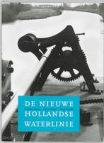 De Nieuwe Hollandse Waterlinie 9789040095535 S. Schepel, Verzenden, Zo goed als nieuw, S. Schepel