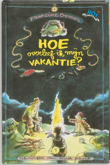 Hoe overleef ik mijn vakantie - Francine Oomen 9789026995590, Verzenden, Gelezen, Francine Oomen