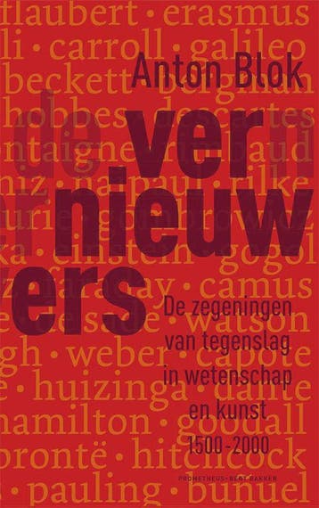 De vernieuwers - Anton Blok 9789035137103, Verzenden, Gelezen, Anton Blok