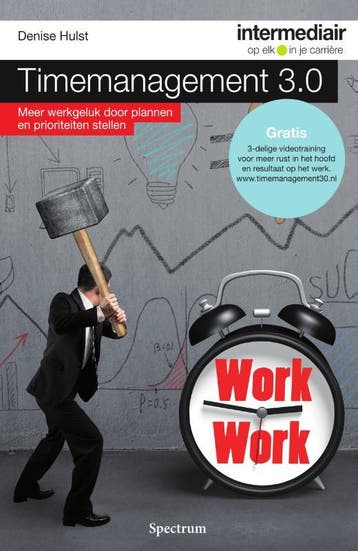 Timemanagement 3.0 / Intermediair - Denise Hulst, Verzenden, Gelezen, Denise Hulst